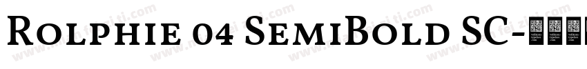 Rolphie 04 SemiBold SC字体转换